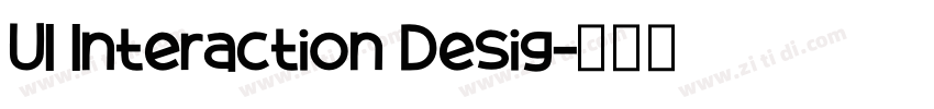 UI Interaction Desig字体转换 UI Interaction Desig字体转换